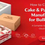 How to Choose a Cake and Pastry Box Manufacturer for Bulk Orders