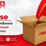 How to Choose the Right Cardboard Box Manufacturer for Your Business